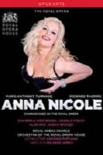 Watch Anna Nicole from the Royal Opera House Nowvideo