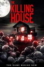 Watch The Killing House Nowvideo