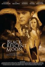Watch Black Crescent Moon Nowvideo