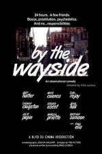 Watch By the Wayside Nowvideo