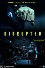 Watch Disrupted Nowvideo