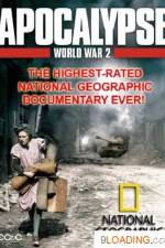 Watch National Geographic - Apocalypse The Second World War: The Aggression Nowvideo