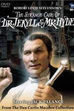 Watch The Strange Case of Dr. Jekyll and Mr. Hyde Nowvideo