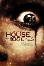 Watch House with 100 Eyes Nowvideo