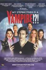 Watch My Stepbrother Is a Vampire Nowvideo