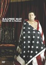 Watch Ralphie May: Girth of a Nation Nowvideo