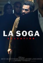 Watch La Soga: Salvation Nowvideo
