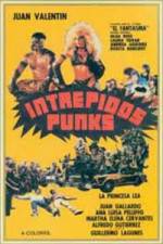 Watch Intrepidos Punks Nowvideo