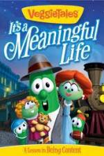 Watch VeggieTales: It's a Meaningful Life Nowvideo