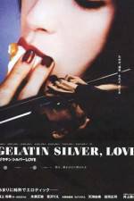 Watch Gelatin Silver Love Nowvideo