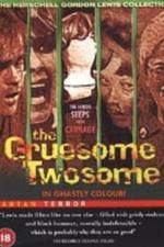 Watch The Gruesome Twosome Nowvideo
