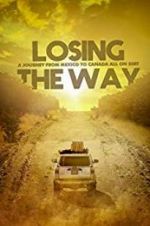 Watch Losing the Way Nowvideo