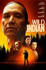 Watch Wild Indian Nowvideo