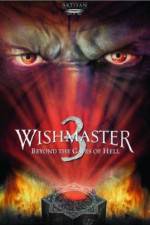 Watch Wishmaster 3: Beyond the Gates of Hell Nowvideo