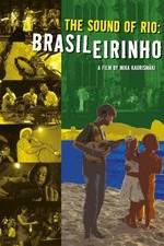 Watch Brasileirinho - Grandes Encontros do Choro Nowvideo