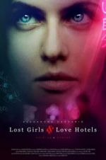 Watch Lost Girls and Love Hotels Nowvideo