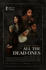 Watch All the Dead Ones Nowvideo