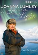 Watch Joanna Lumley in the Land of the Northern Lights Nowvideo