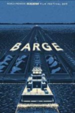 Watch Barge Nowvideo