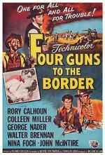 Watch Four Guns to the Border Nowvideo