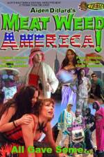 Watch Meat Weed America Nowvideo