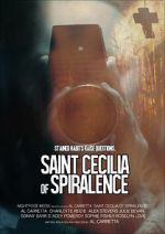 Watch Saint Cecilia of Spiralence Nowvideo