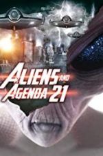 Watch Aliens and Agenda 21 Nowvideo