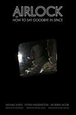 Watch Airlock or How to Say Goodbye in Space Nowvideo