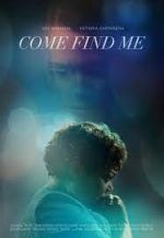 Watch Come Find Me Nowvideo
