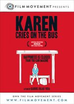 Watch Karen Cries on the Bus Nowvideo