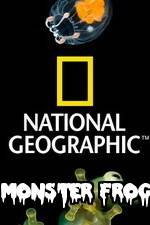 Watch National Geographic Monster Frog Nowvideo