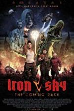 Watch Iron Sky: The Coming Race Nowvideo