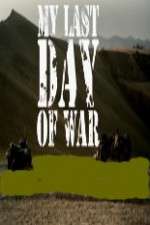 Watch Il mio ultimo giorno di guerra Nowvideo