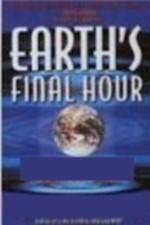 Watch Earth's Final Hours Nowvideo