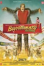 Watch Bhoothnath Returns Nowvideo