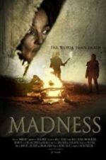 Watch Madness Nowvideo