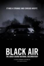 Watch Black Air: The Buick Grand National Documentary Nowvideo