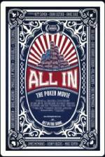 Watch All In The Poker Movie Nowvideo