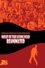 Watch Night of the Living Dead Reanimated Nowvideo
