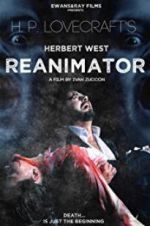 Watch Herbert West: Re-Animator Nowvideo