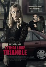 Watch Lethal Love Triangle Nowvideo