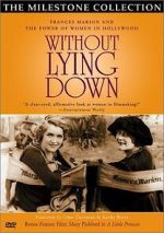Watch Without Lying Down: Frances Marion and the Power of Women in Hollywood Nowvideo