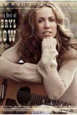 Watch The Very Best of Sheryl Crow The Videos Nowvideo