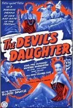 Watch The Devil\'s Daughter Nowvideo