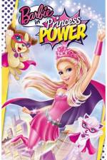 Watch Barbie in Princess Power Nowvideo