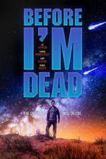 Watch Before I\'m Dead Nowvideo