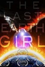 Watch The Last Earth Girl Nowvideo