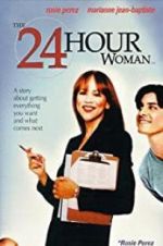 Watch The 24 Hour Woman Nowvideo