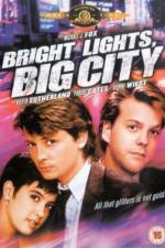 Watch Bright Lights, Big City Nowvideo