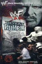Watch Royal Rumble: No Chance in Hell Nowvideo